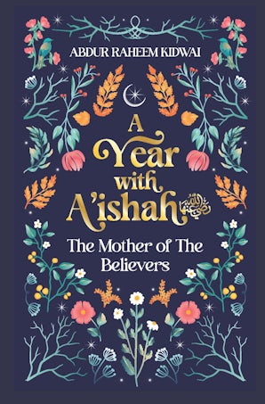 A Year with A'ishah